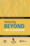 Venturing Beyond the Classroom: Volume 2 in the Rethinking Negotiation Teaching Series by Christopher Honeyman, James Coben, and Giuseppe De Palo