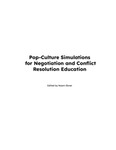 Pop-Culture Simulations for Negotiation and Conflict Resolution Education